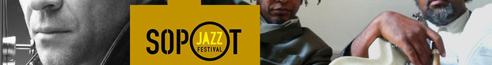 Sopot Jazz Festival dzień 1
